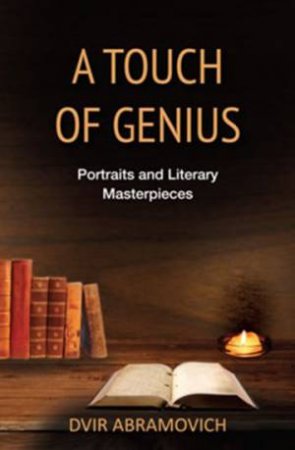 A Touch Of Genius by Dvir Abramovich