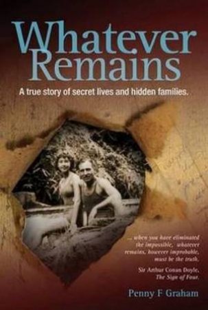 Whatever Remains by Penny F. Graham