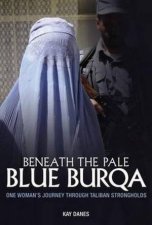 Beneath the Pale Blue Burqa