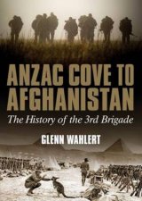 Anzac Cove to Afghanistan 