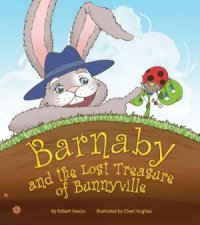 Barnaby And The Lost Treasure Of Bunnyville