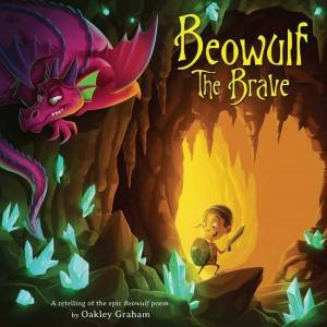 Beowulf The Brave by Graham Oakley