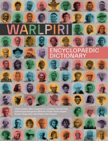 Warlpiri Encyclopaedic Dictionary