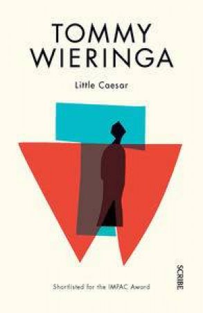 Little Caesar by Tommy Wieringa