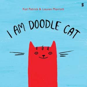 I Am Doodle Cat by Kat Patrick & Lauren Marriott