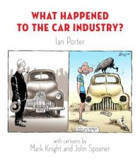 What Happened to the Car Industry