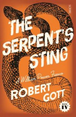 The Serpent's Sting by Robert Gott