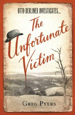 The Unfortunate Victim by Greg Pyers