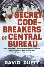 The Secret CodeBreakers Of Central Bureau