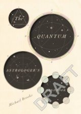 The Quantum Astrologers Handbook