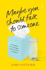 Maybe You Should Talk To Someone