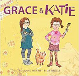 Grace And Katie by Susanne Merritt & Liz Anelli