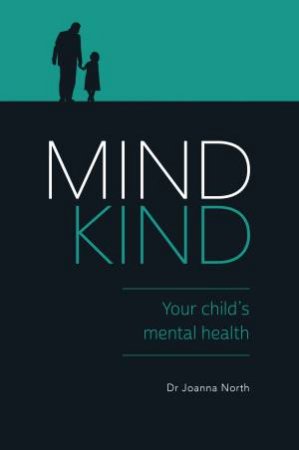 Mind Kind by Dr Joanna North