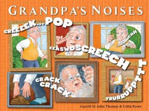 Grandpa's Noises by Gareth St John Thomas