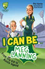 Cricket Australia I Can BeMeg Lanning