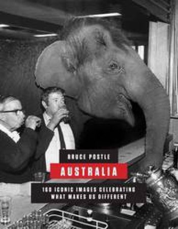 Bruce Postle: Australia by Bruce Postle