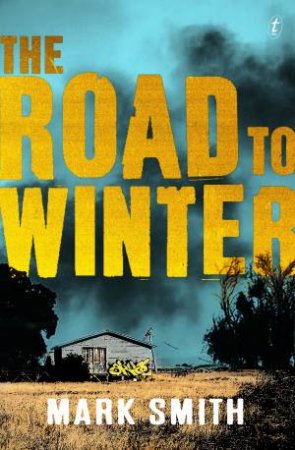 The Road To Winter 01 by Mark Smith