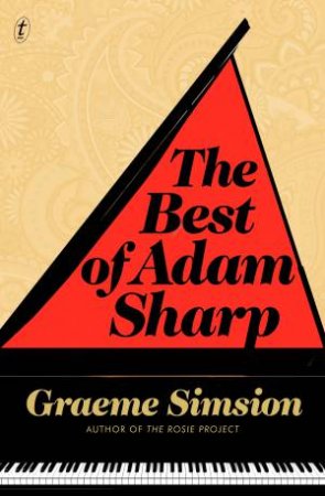The Best Of Adam Sharp by Graeme Simsion