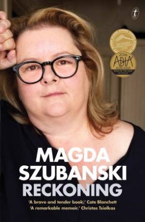 Reckoning: A Memoir by Szubanski Magda
