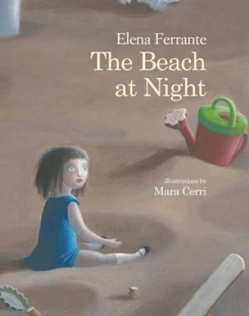 The Beach At Night by Elena Ferrante