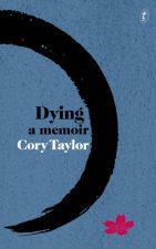 Dying A Memoir