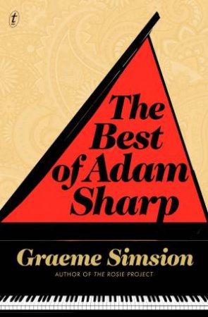 The Best Of Adam Sharp (Collectors Edition) by Graeme Simsion