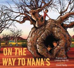 On The Way To Nana’s by Frances Haji-Ali, Lindsay Haji-Ali & David Hardy