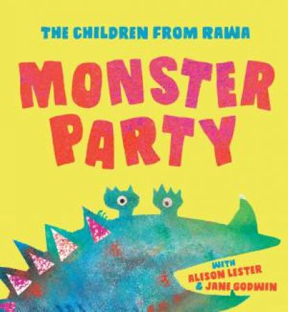Monster Party by Alison Lester & Jane Godwin