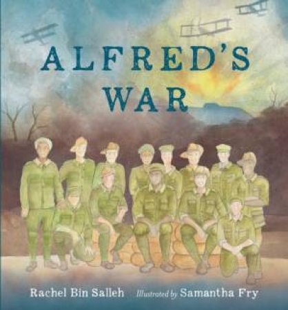 Alfred’s War by Rachel Bin Salleh & Samantha Fry
