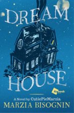 Dream House A Novel by CutiePieMarzia