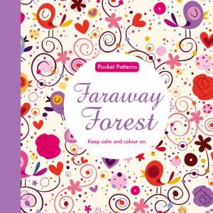 Pocket Patterns: Faraway Forest by Various