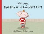 Harvey The Boy Who Couldnt Fart