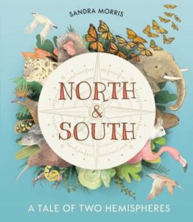 North And South by Sandra Morris & Sandra Morris
