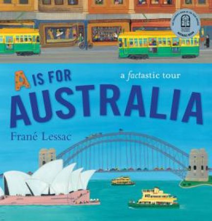 A Is For Australia by Frane Lessac