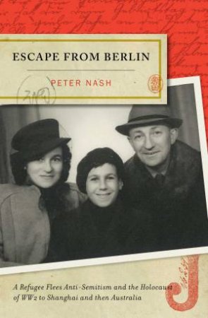 Escape From Berlin by Peter Nash