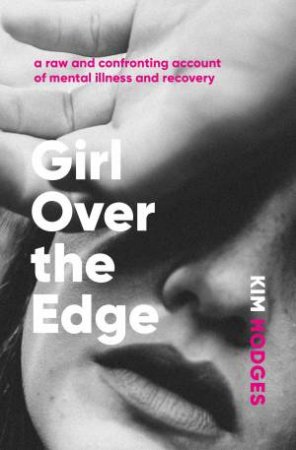 Girl Over The Edge by Kim Hodges