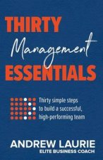 Thirty Essentials Management