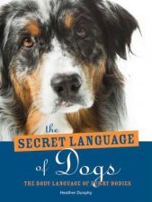 The Secret Language of Dogs