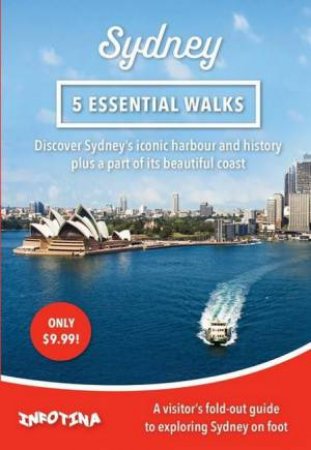 Sydney: 5 Essential Walks by Katrina O'Brien & Veechi Stuart