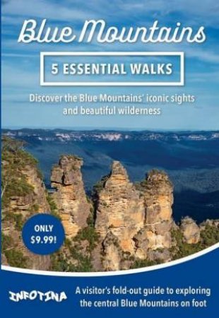 Blue Mountains: 5 Essential Walks by Veechi Stuart