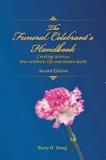 Funeral Celebrants Handbook 2nd Edition