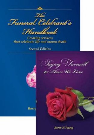 Funeral Celebrant's Twin-Pack by Barry H. Young