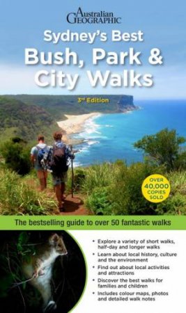 Sydney's Best Bush Park & City Walks, 3rd Ed by Veechi Stuart