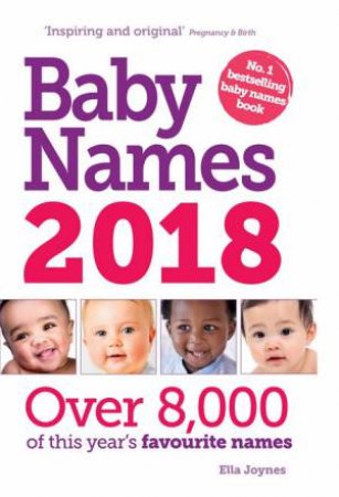 Baby Names 2018 by Ella Joynes