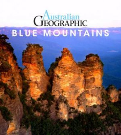Australian Geographic Blue Mountains by Cathy Proctor