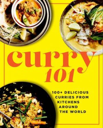 Curry 101 by Penny Chawla