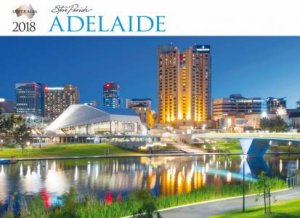 Steve Parish - 2018 Wall Calendar - Adelaide by Steve Parish