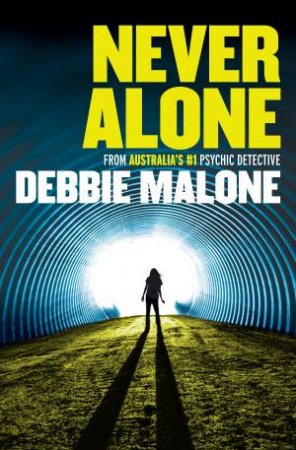 Never Alone by Debbie Malone