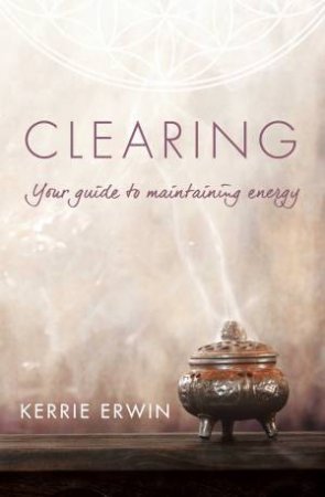 Clearing by Kerrie Erwin
