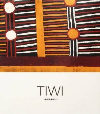 TIWI: Art & Artists by Judith Ryan